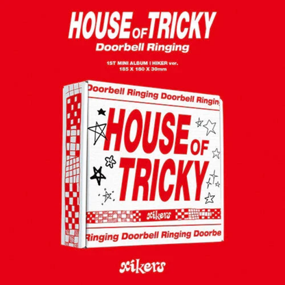 XIKERS - HOUSE OF TRICKY DOORBELL RINGING