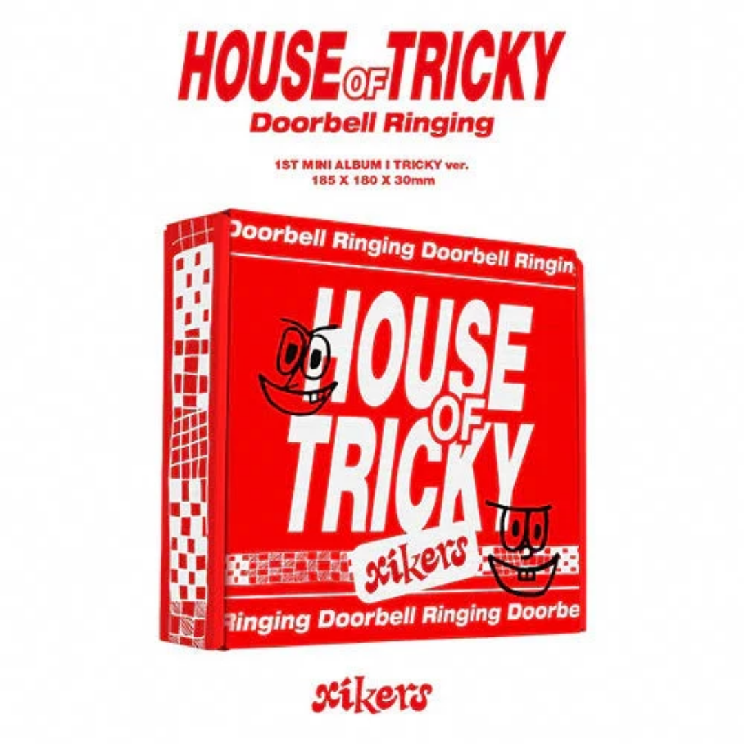 XIKERS - HOUSE OF TRICKY DOORBELL RINGING